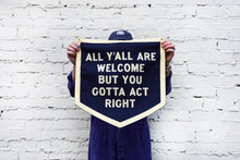 Load image into Gallery viewer, OXFORD PENNANT || ALL Y'ALL ARE WELCOME CAMP FLAG