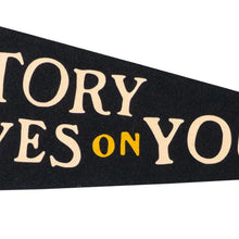 Load image into Gallery viewer, OXFORD PENNANT HISTORY HAS IT'S EYES ON YOU PENNANT || HAMILTON
